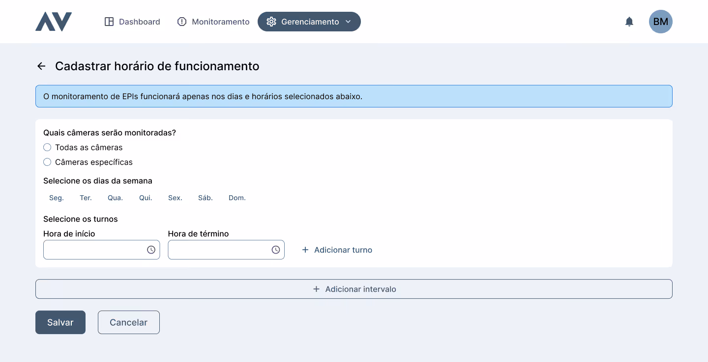 Horário de funcionamento das câmeras - Precavision