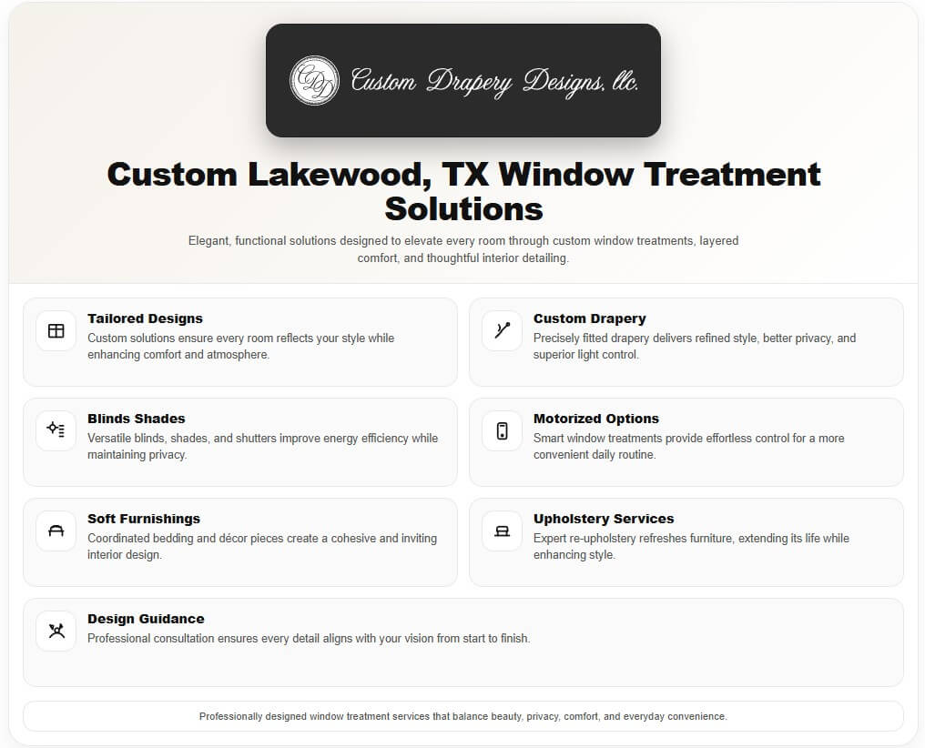 Custom Lakewood, TX Window treatment solutions
