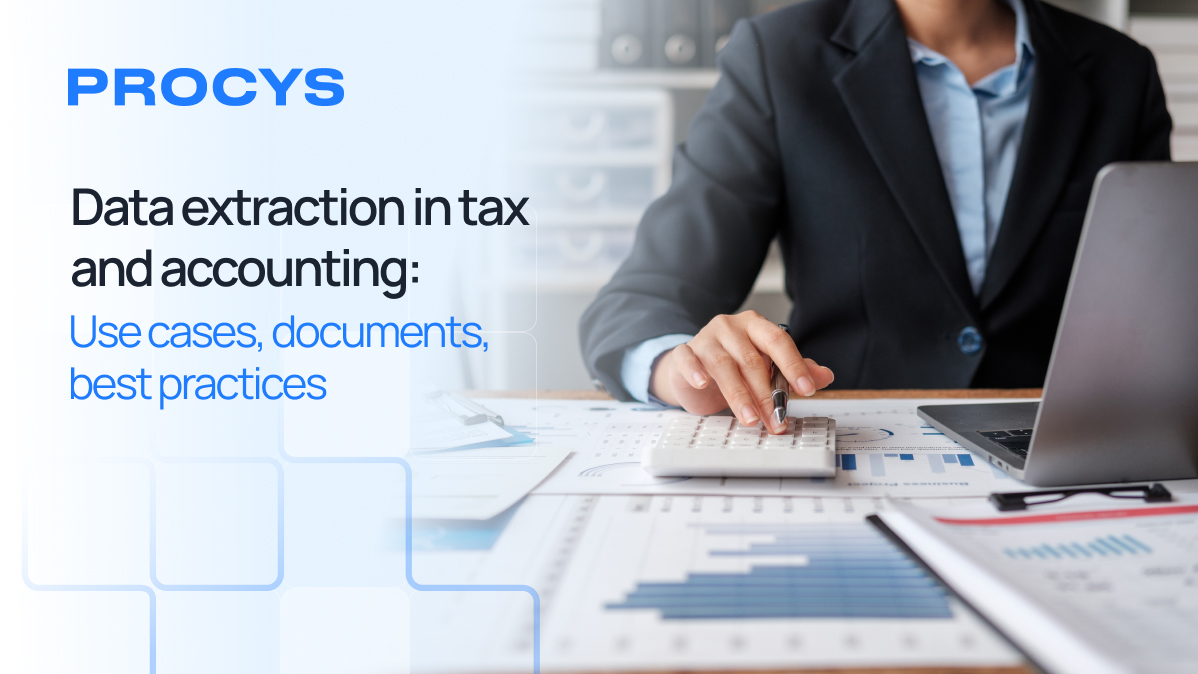 Data extraction in tax and accounting: use cases, documents, best practices