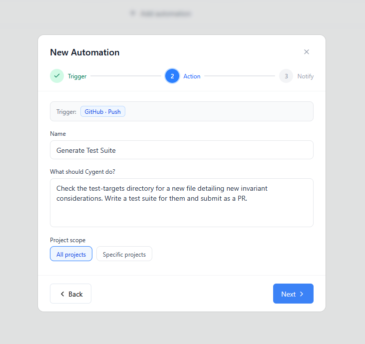 Automation step 2 action defines what Cygent should do