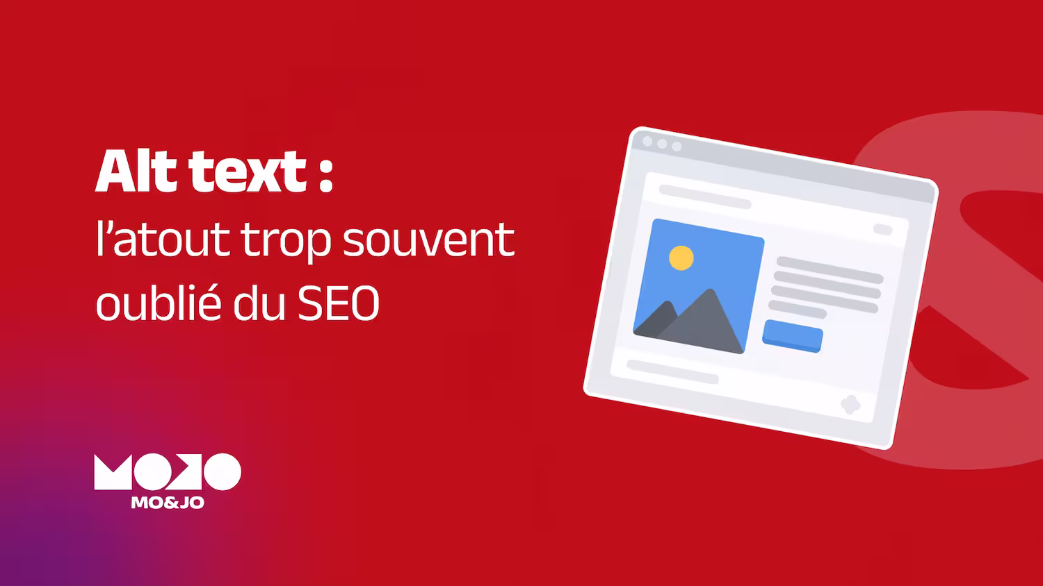 Alternative text : comment rédiger un alt-text efficace pour allier accessibilité et SEO
