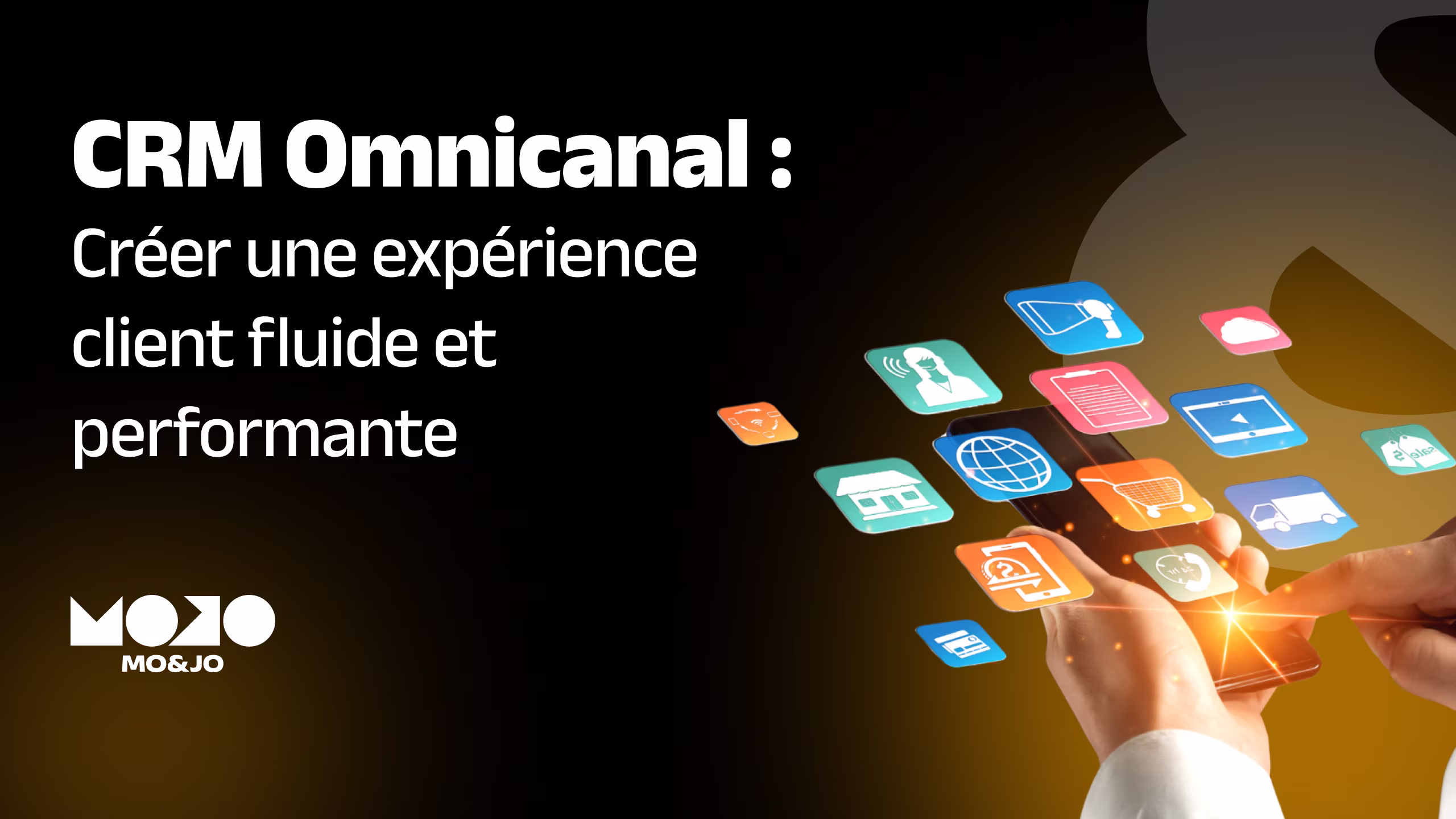 CRM omnicanal : le guide complet pour créer une expérience client fluide et performante