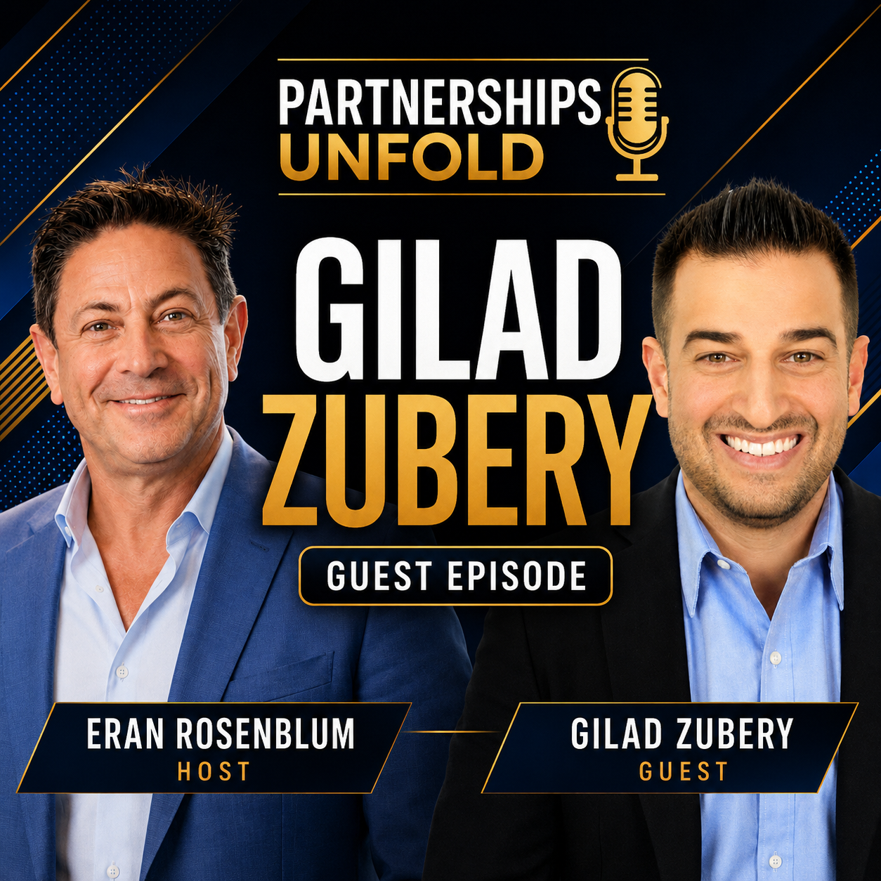 Partnerships Unfold with Gilad Zubery