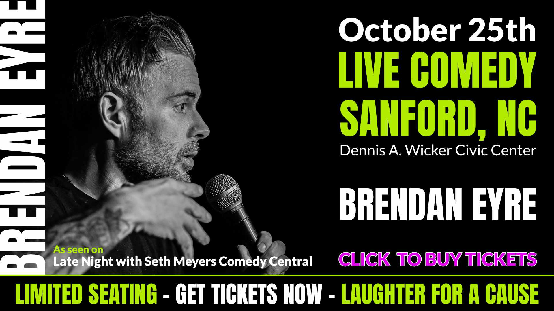 Brendan Eyre live in Sanford, NC October 25th. Get Tickets.