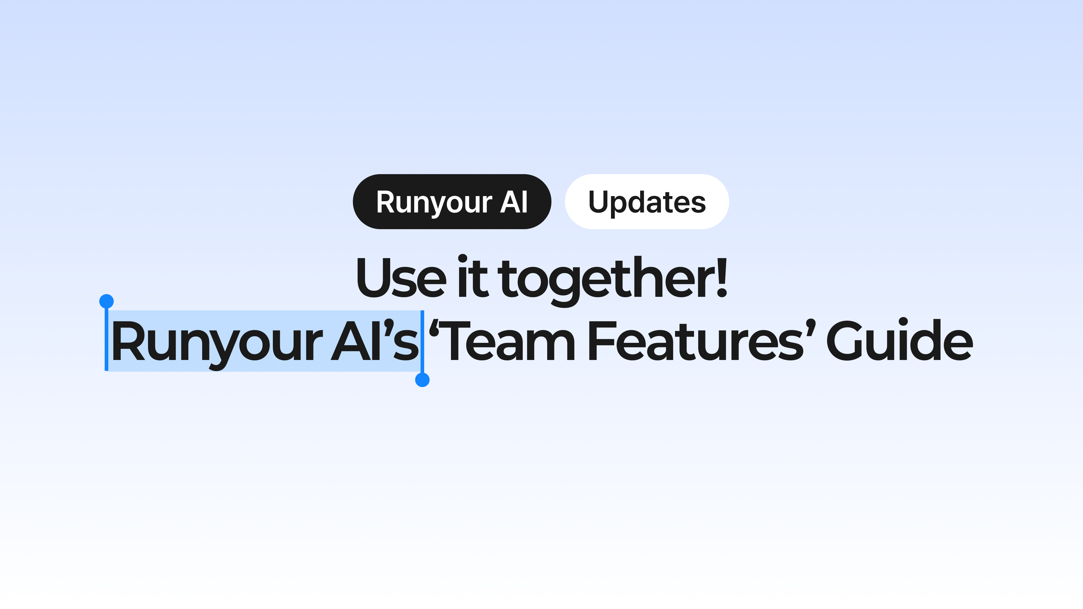 Collaborating with others? A guide to using Runyour AI's 'Team Features'