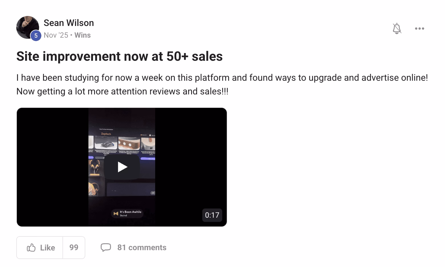 Social media post by Sean Wilson sharing progress on site improvement with 50+ sales and increased attention and reviews, including a video thumbnail.