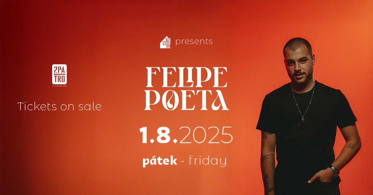 The House co. Presents FELIPE POETA