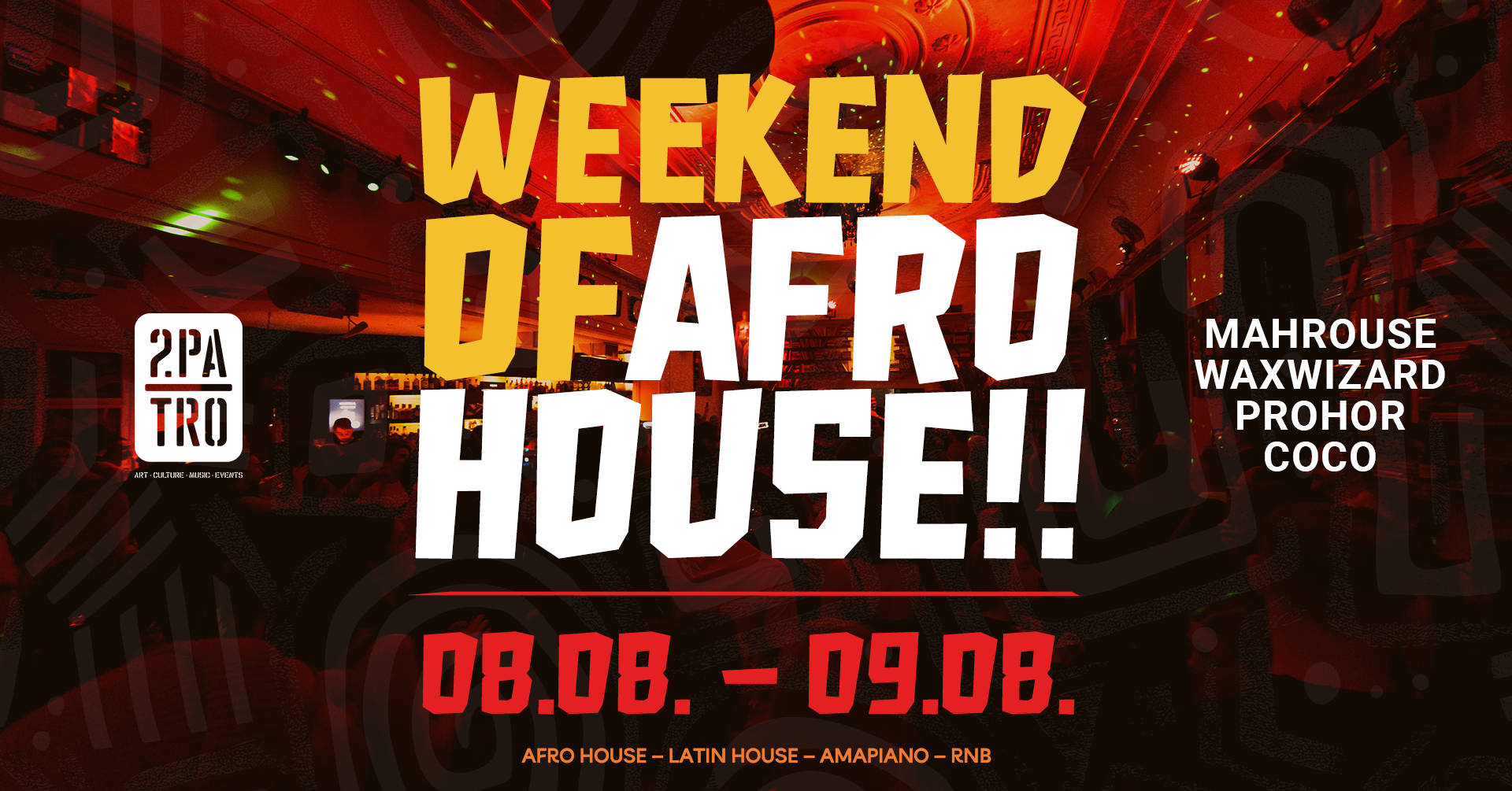 WEEKEND OF AFROHOUSE VOL. V (Day 1)