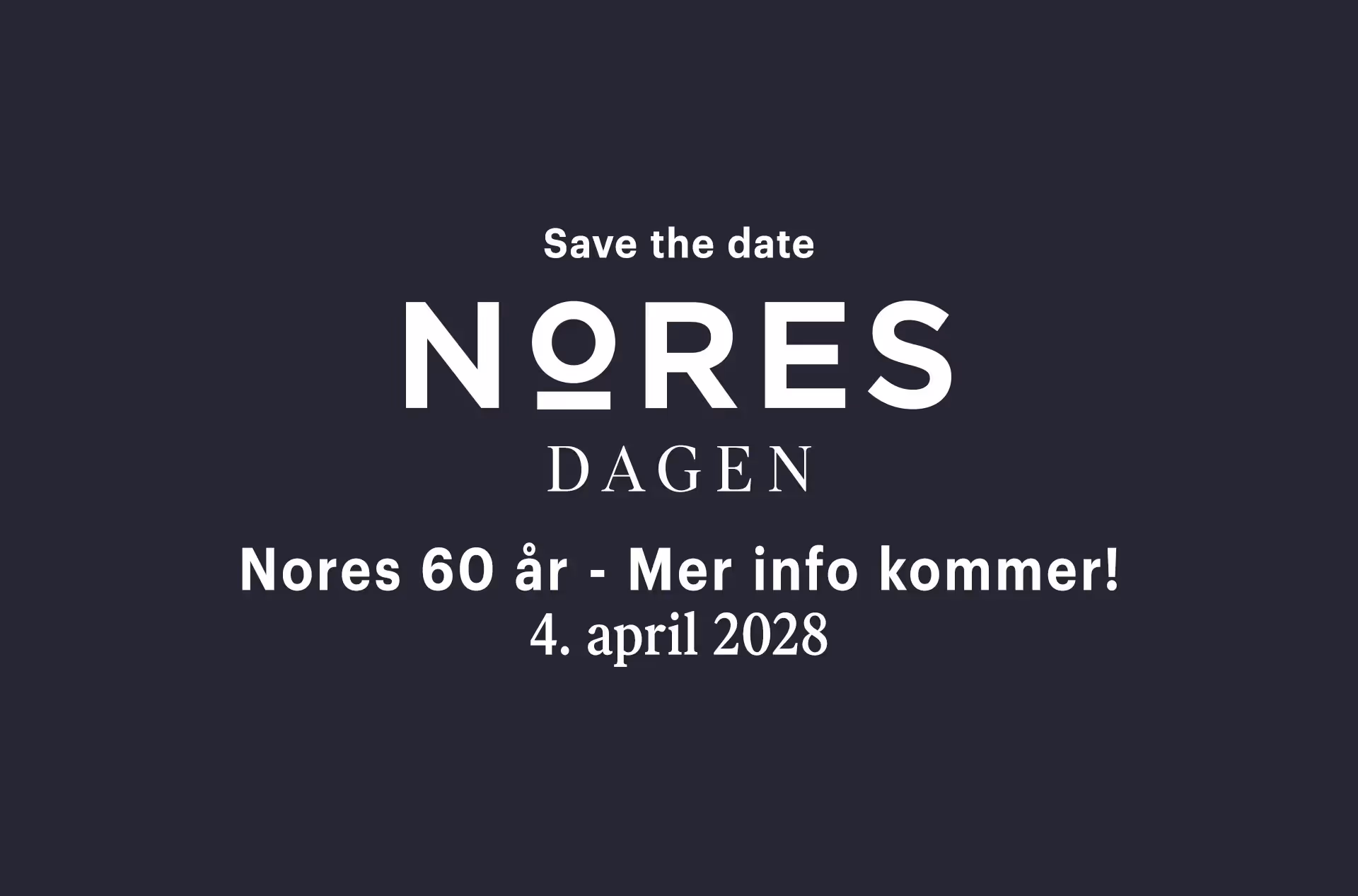 Nores 60 år - save the date!