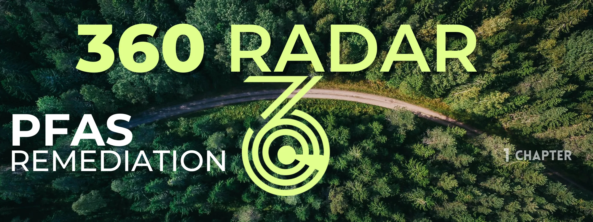 360Radar: Tackling the PFAS Challenge