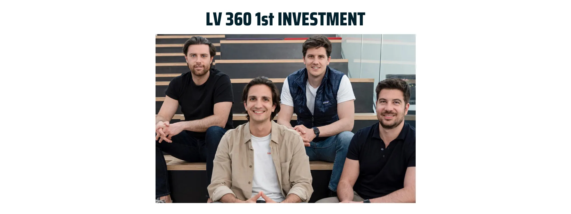 Kampaay is the first investment of our LV360 fund