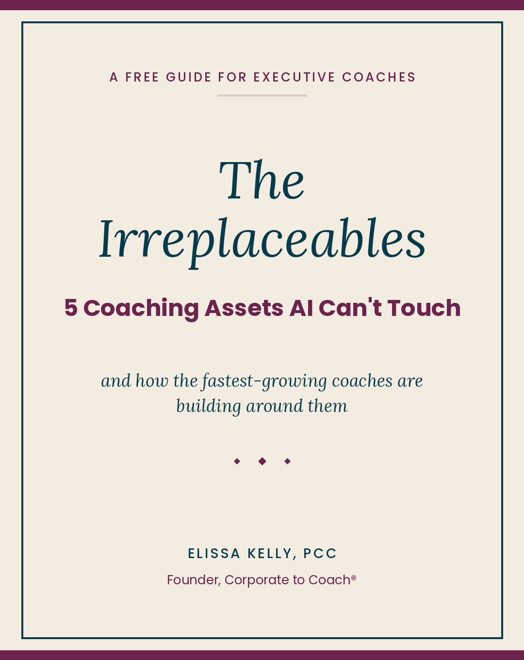 The Irreplaceables: 5 Coaching Assets AI Can't Touch guide cover