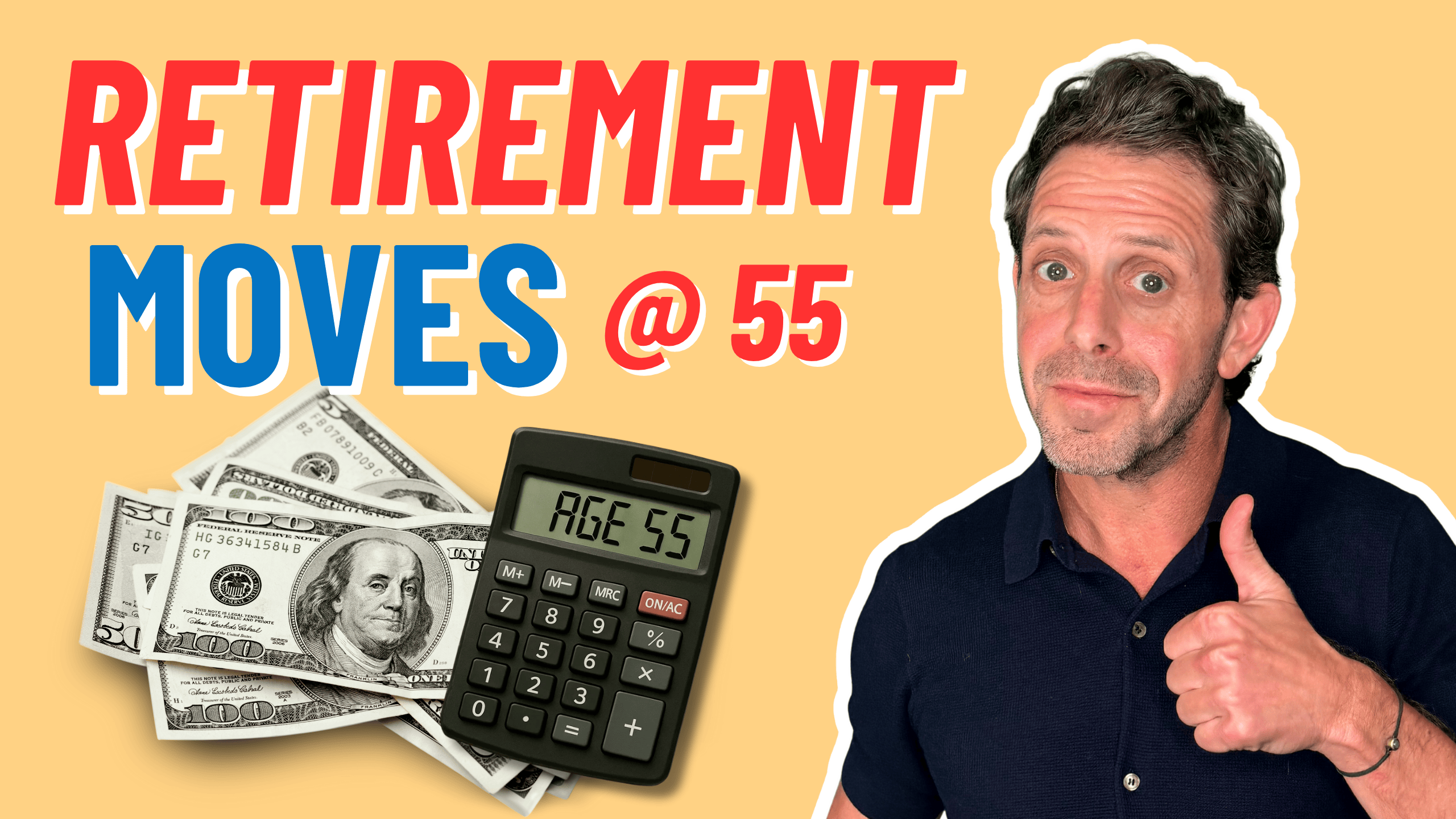 55? These 6 Financial Moves Will Make or Break Your Retirement