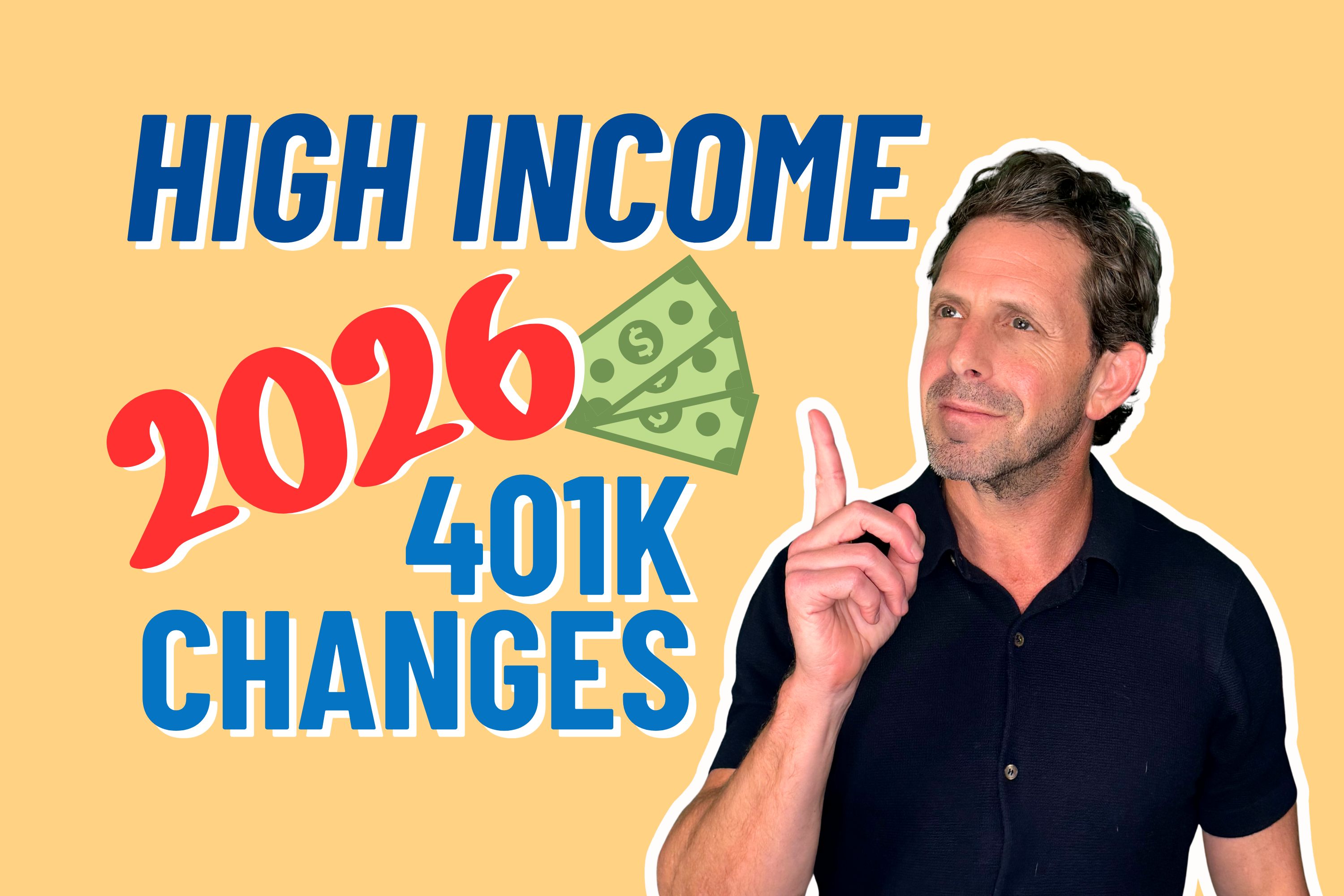 Are You a High Earner? This 2026 401k Rule Changes Everything