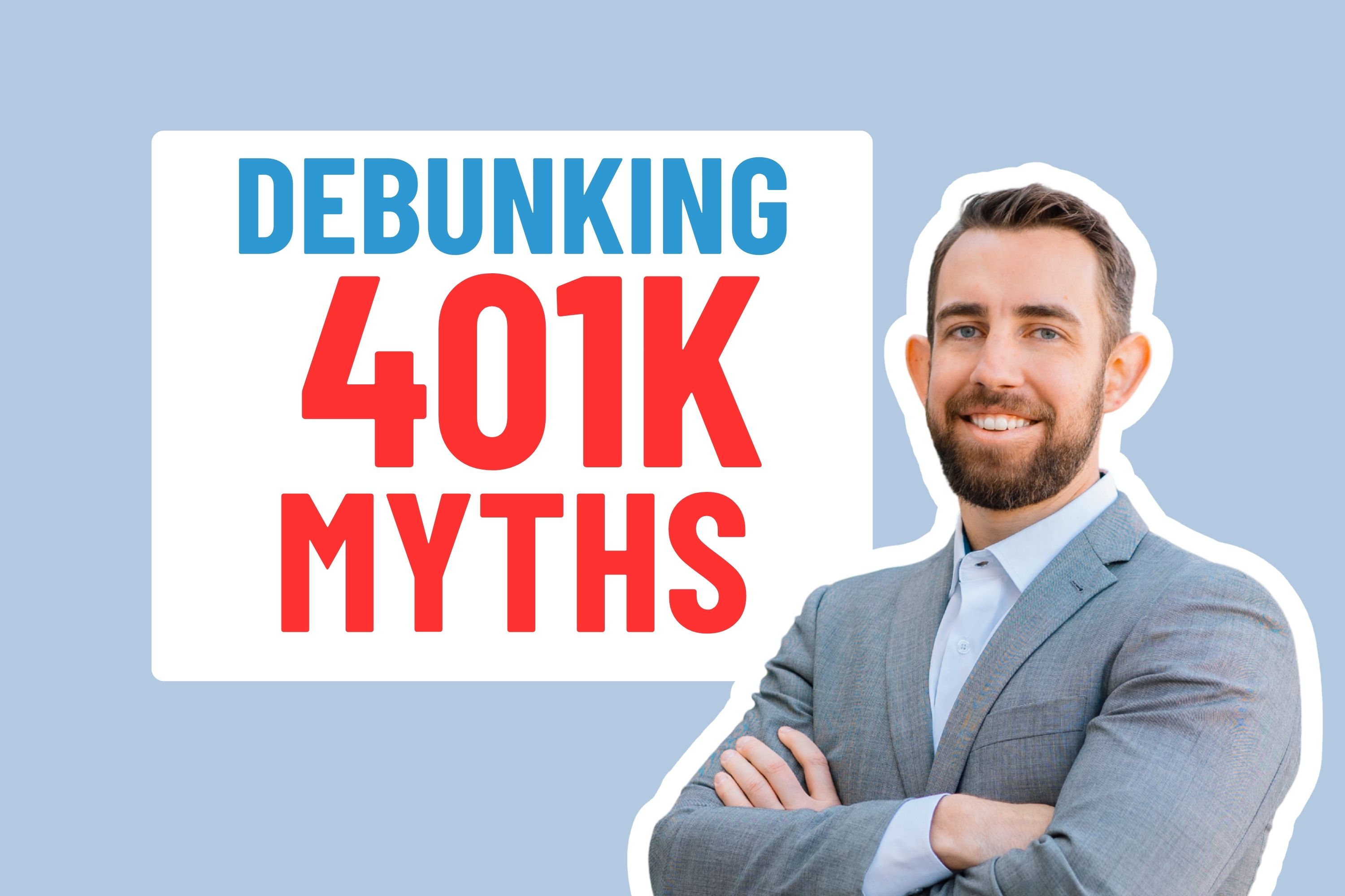 Debunking 401(k) Myths