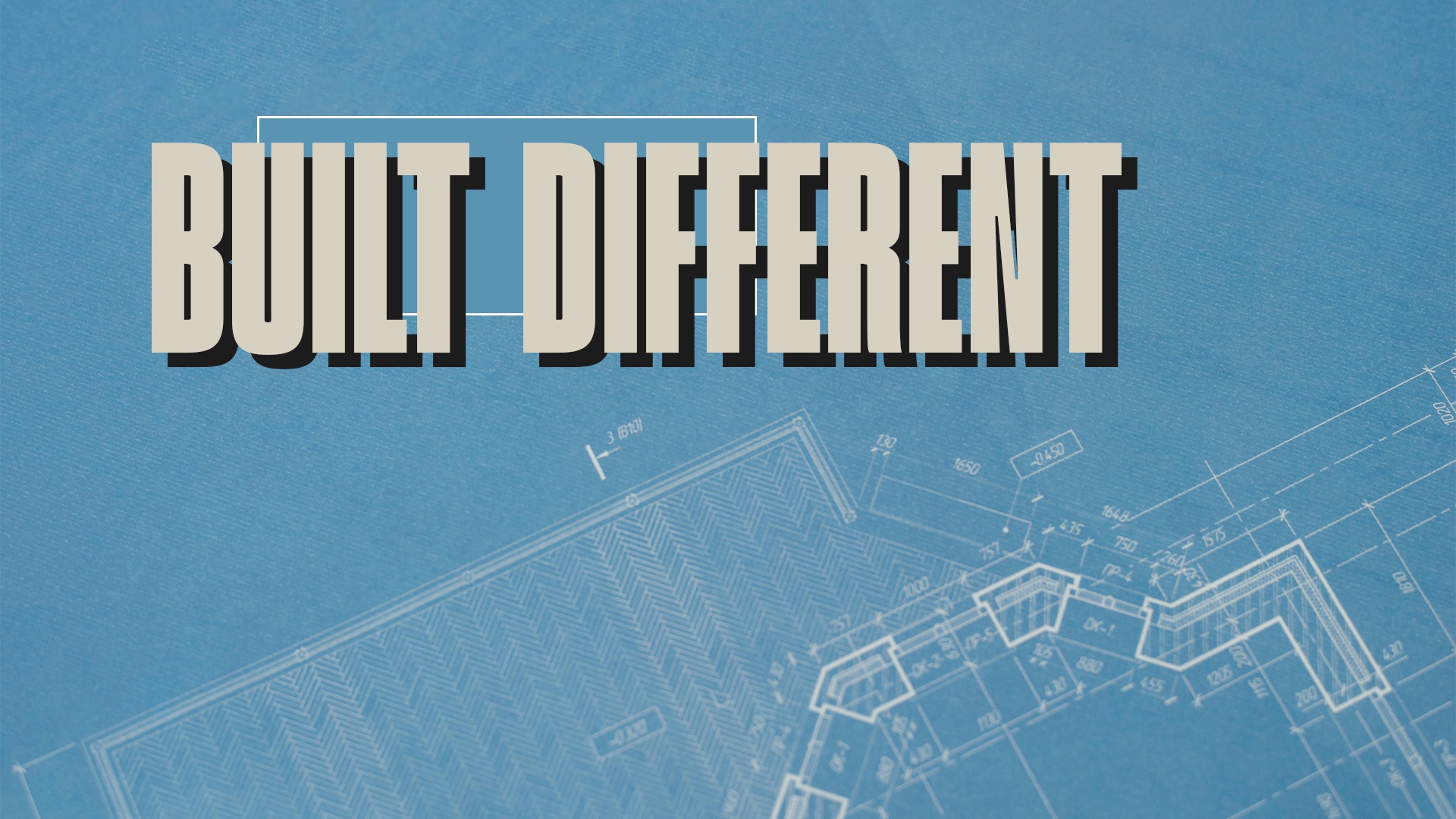 built different