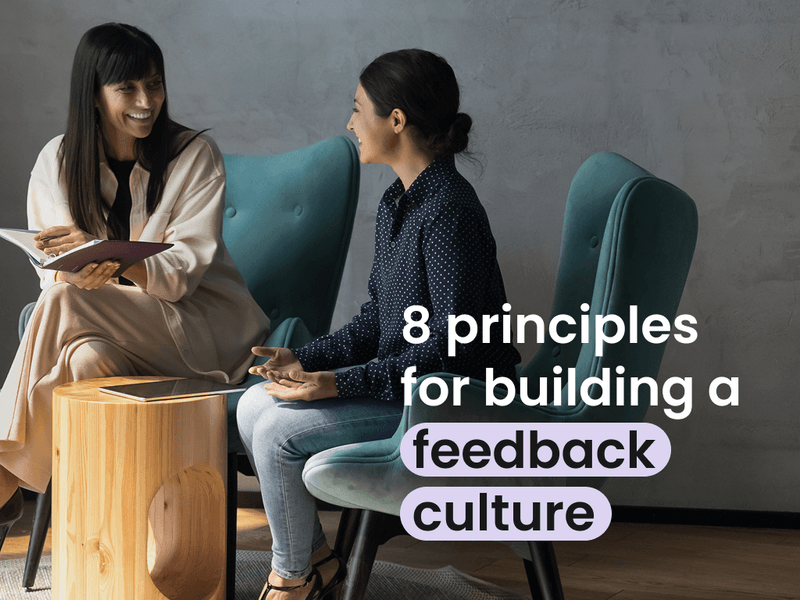 8 Principles to Build a Culture of Feedback