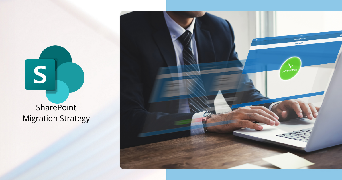 SharePoint Migration Strategy: step, suggerimenti ed errori da evitare 
