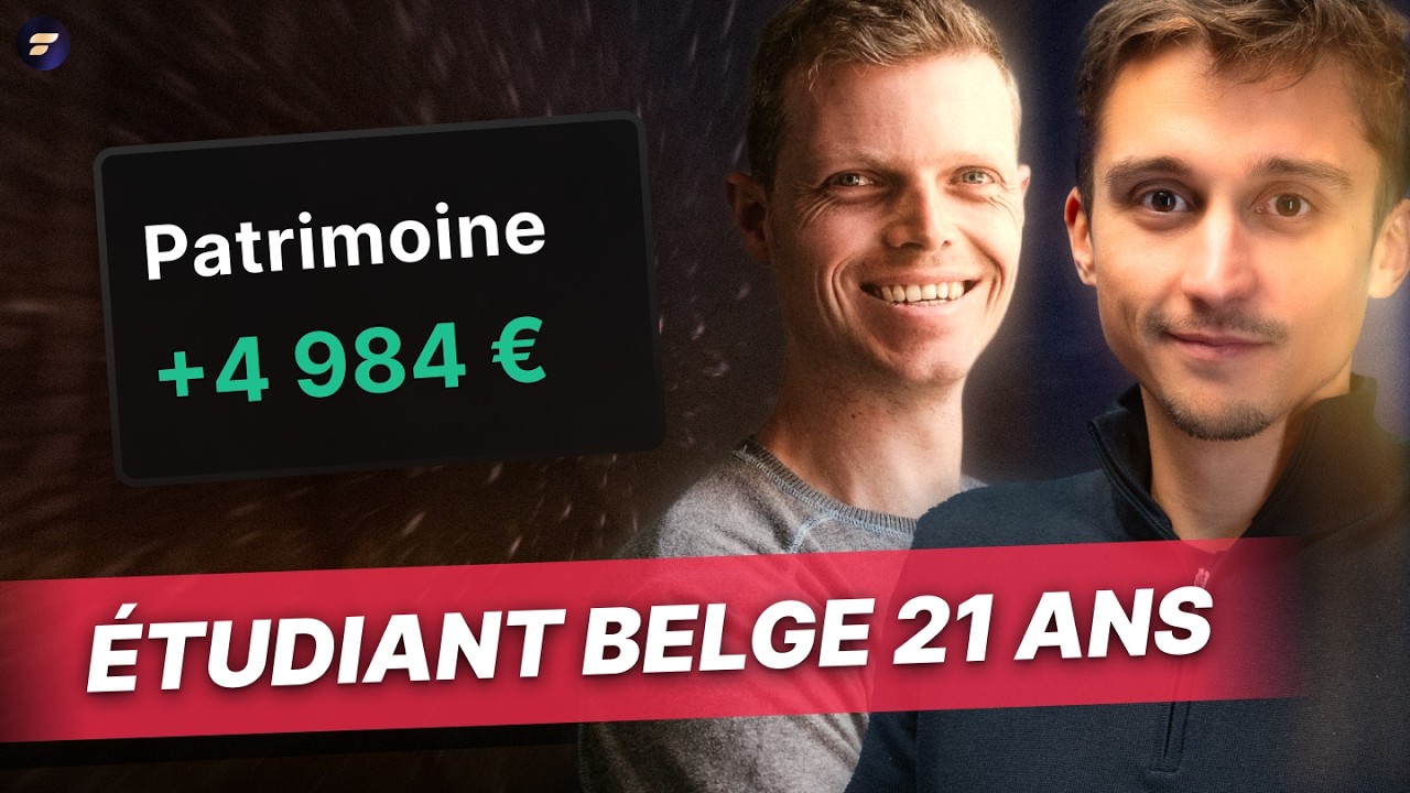 On reprend les bases pour cet étudiant belge - Analyse de patrimoine