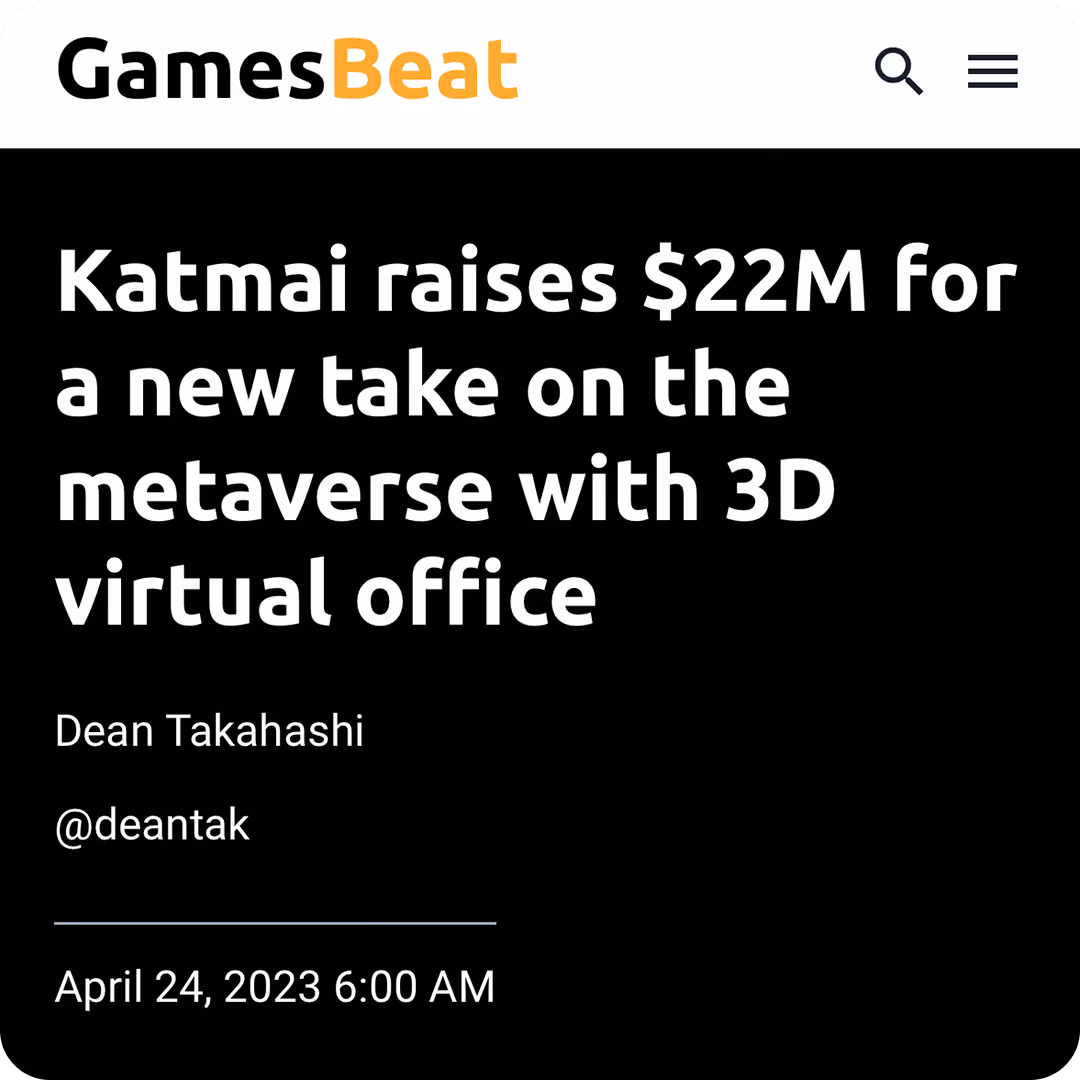 Katmai - Games Beat Article