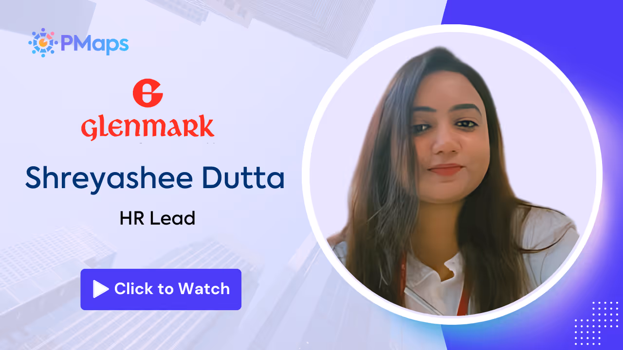 Portrait of Shreyashee Dutta, HR Lead at Glenmark, with a click to watch button and PMaps logo on a blue gradient background.