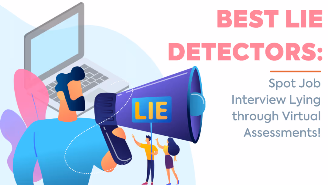3 Best Lie Detectors: Catch Job Interview Lying!
