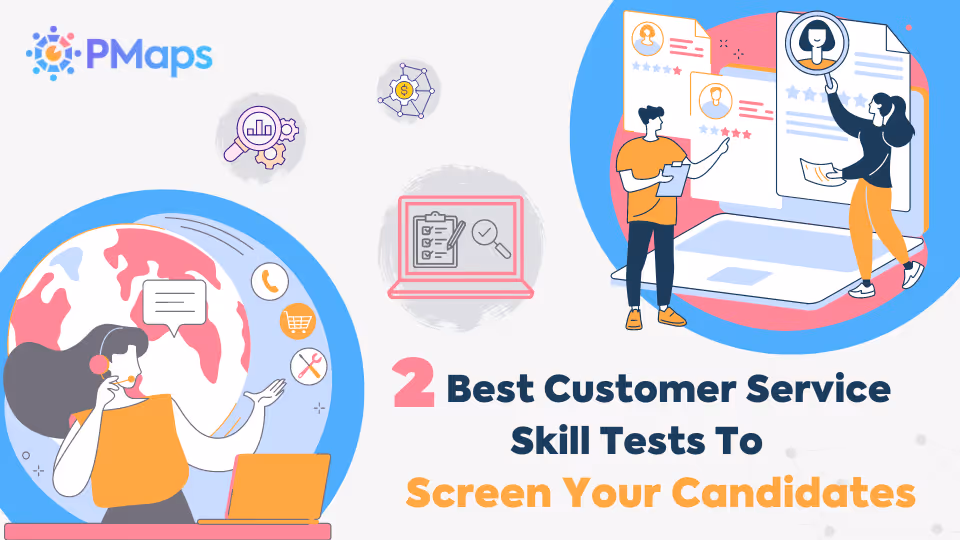 2 Best Customer Service Skill Tests To Screen Your Candidates