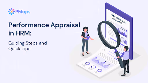 Performance Appraisal in HRM: The Ultimate Guide