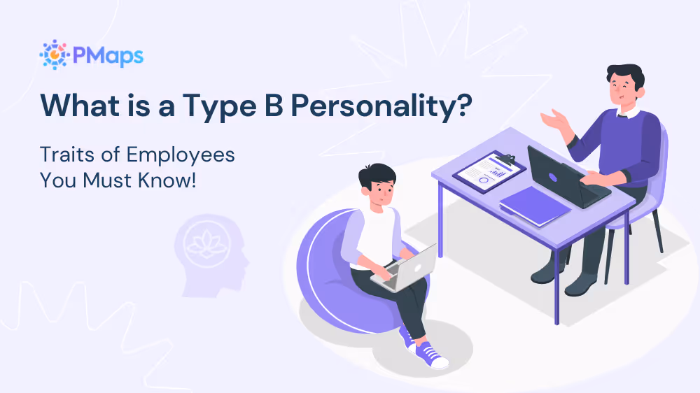 What is a Type B Personality