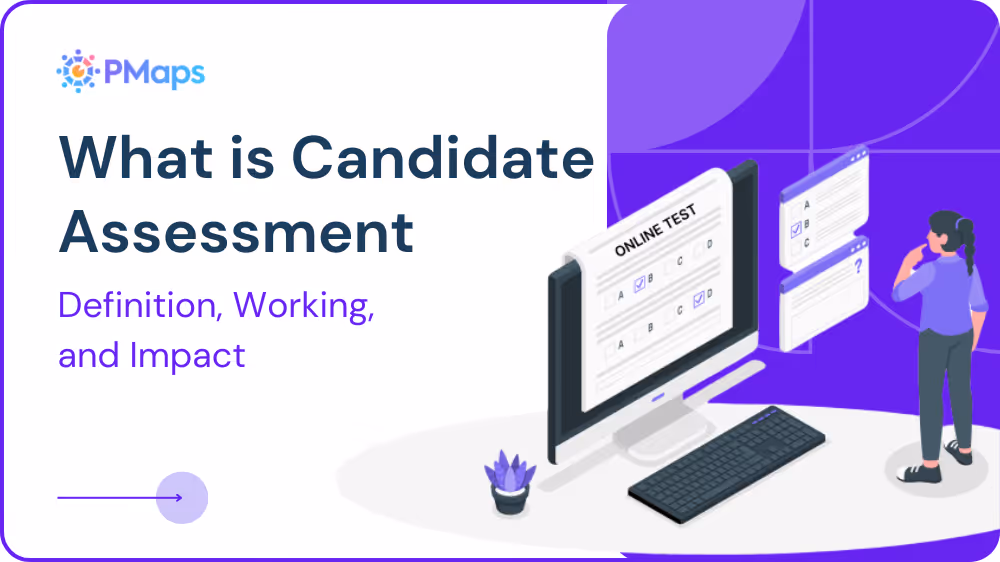 What is Candidate Assessment Definition, Trends & Best Practices