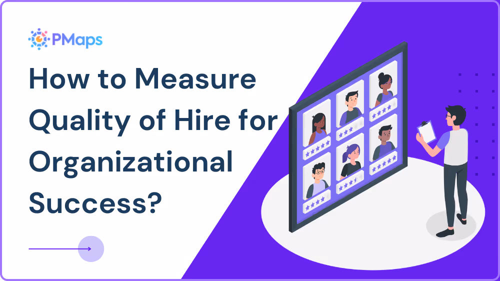 How to Measure Quality of Hire to Drive Business Results