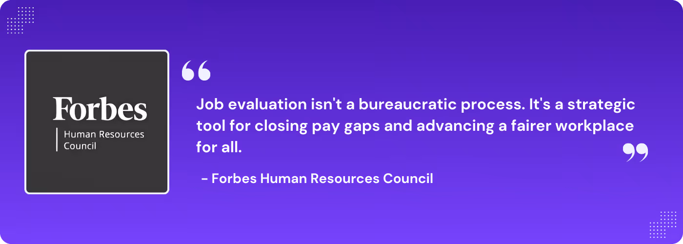 Forbes quotes on Job evaluation