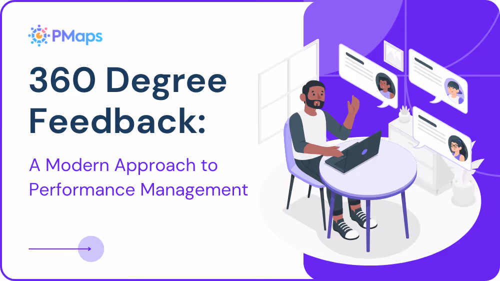 360 Degree Feedback: A Modern Approach to Performance Management