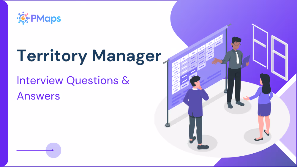 Territory Manager Interview Questions and Answers