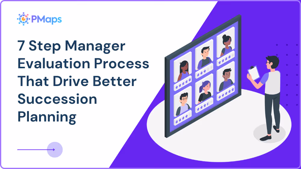 7 Step Manager Evaluation Process That Drive Better Succession Planning