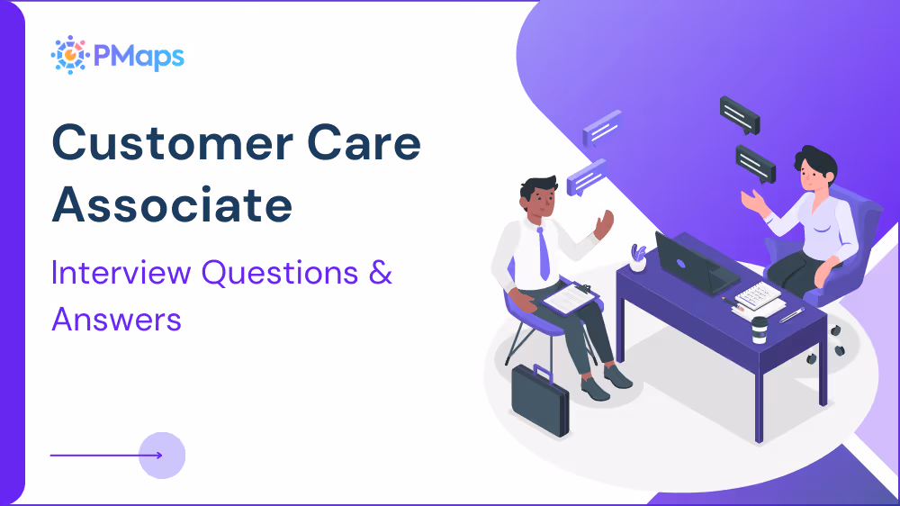 Customer Care Associate Interview Questions and Answers