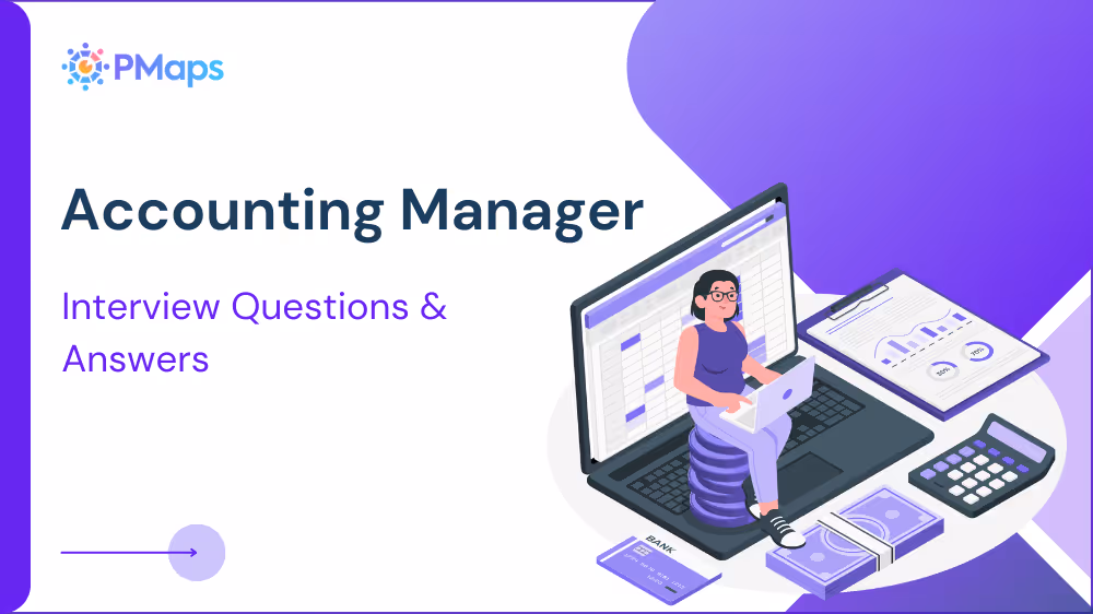 Accounting Manager Interview Questions and Answers