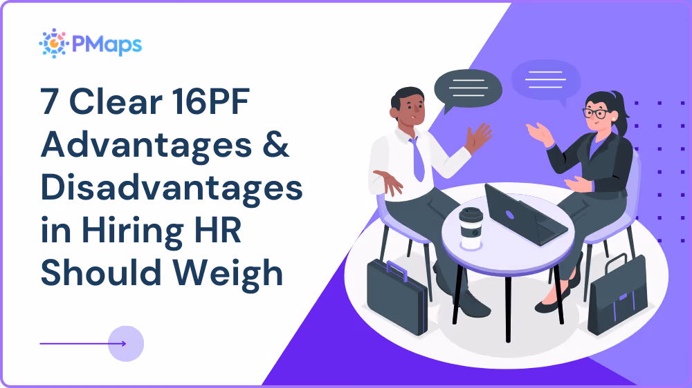7 Clear 16PF Advantages and Disadvantages in Hiring