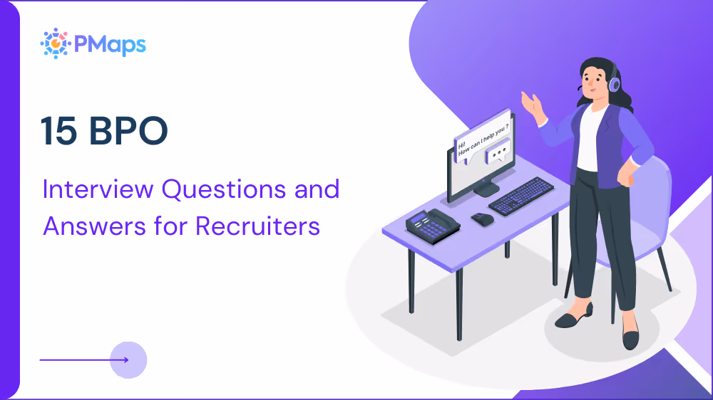 BPO Interview Questions and Answers for Recruiters