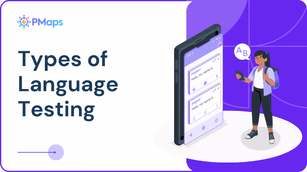 Types of Language Testing and English Language Proficiency Tests