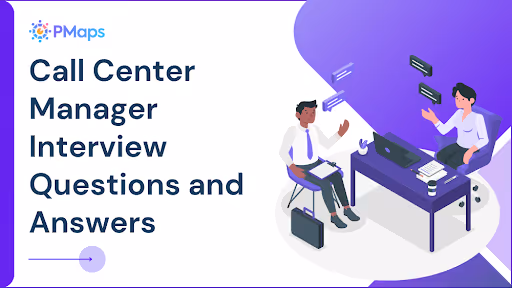 Call Center Manager Interview Questions and Answers