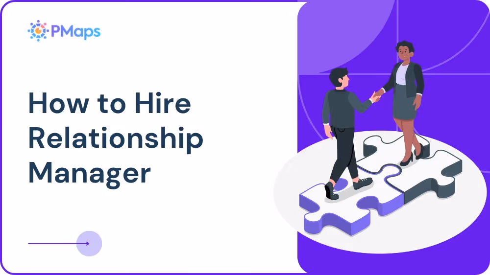 How to Hire Relationship Manager