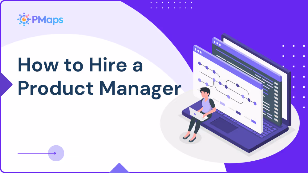 How to Hire a Product Manager