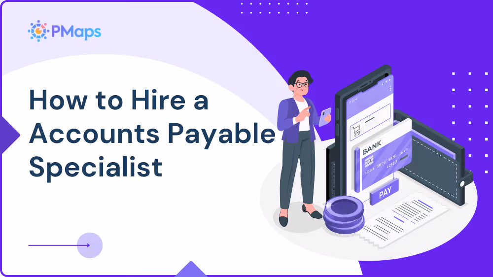 How to Hire Accounts Payable Candidates