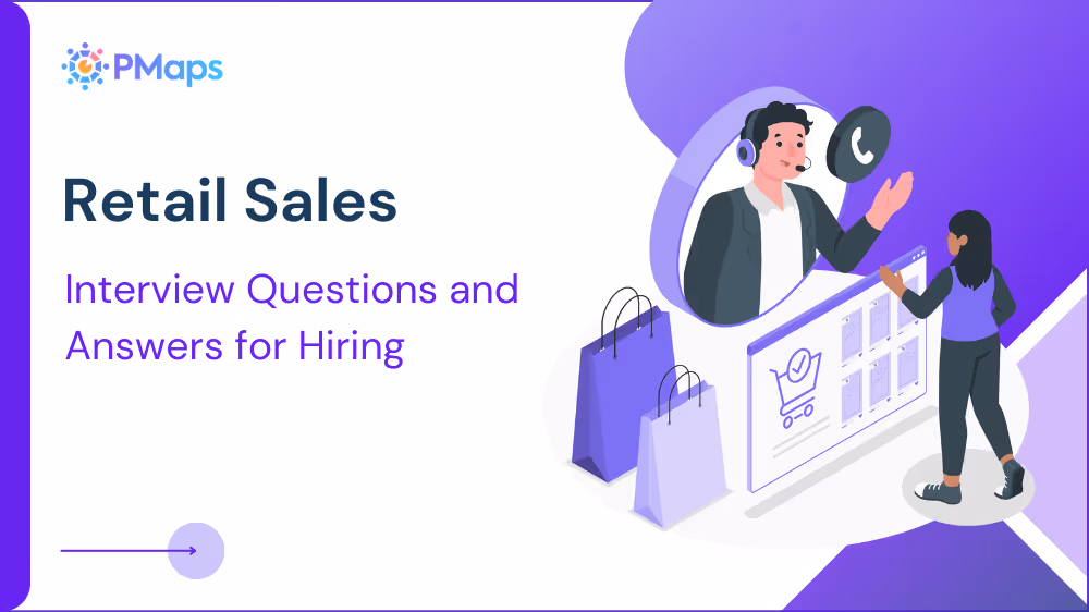 Retail Sales Interview Questions and Answers for Hiring