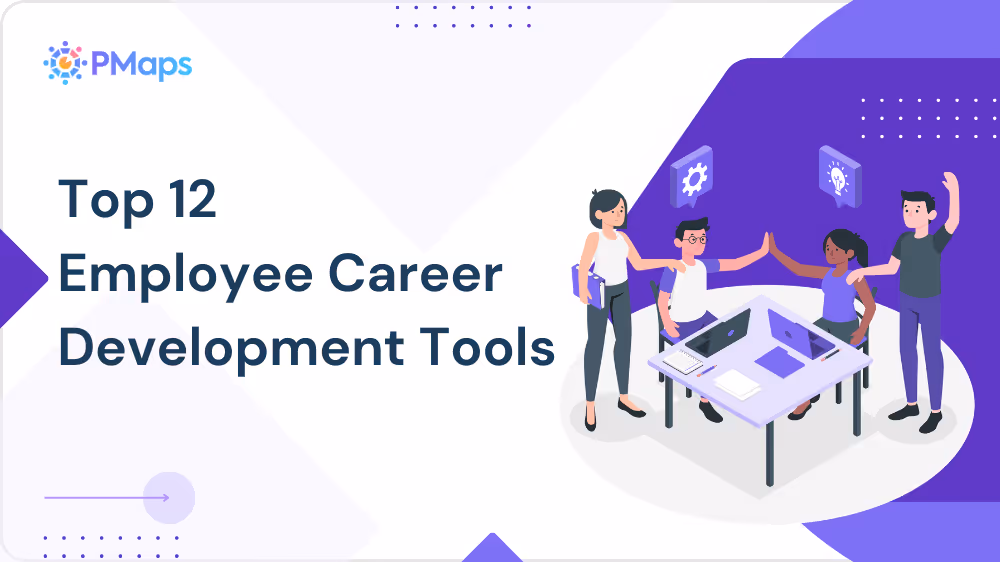 Top 10 Employee Career Development Tools for Organizations