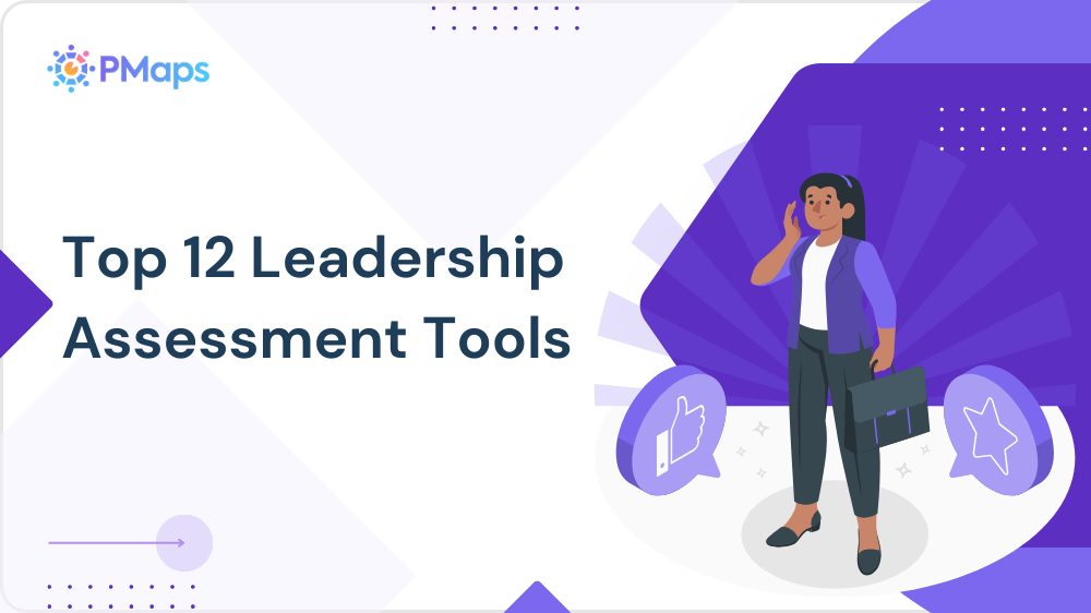 Top 12 Leadership Assessment Tools