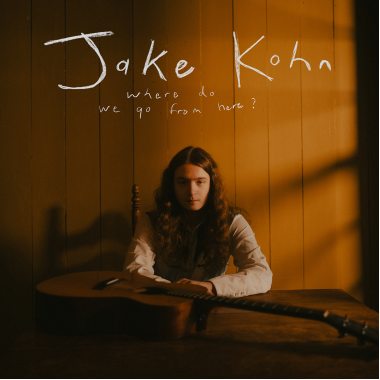 Jake Kohn, "Where Do We Go From Here?" debut album cover art