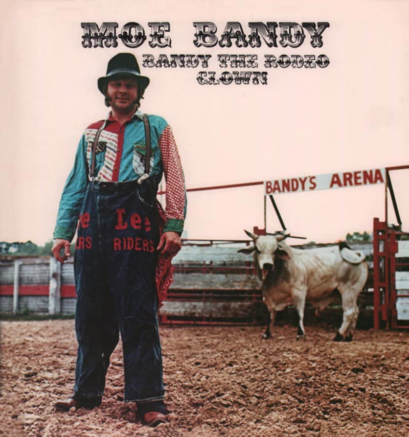 Moe Bandy, "Bandy The Rodeo Clown" 50th anniversary, single cover art