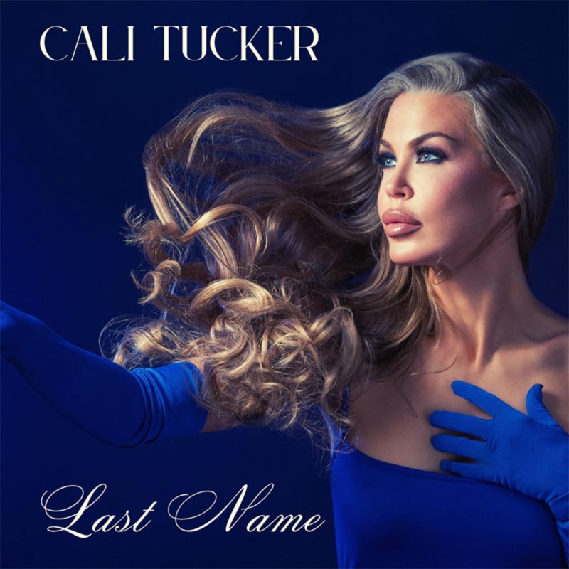 Cali Tucker, "Last Name" single cover art